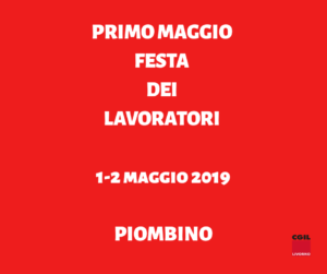 Festa dei lavoratori 2019: 1-2 maggio a Piombino (Rivellino) esposizione di scritte e foto sulle leggi razziali e dibattito su decreto sicurezza e immigrazione