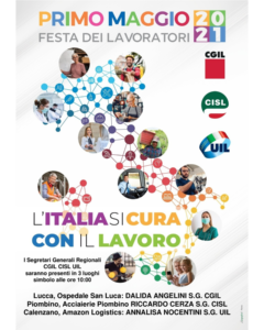 1 MAGGIO, FESTA DEI LAVORATORI: “L’ITALIA SI CURA CON IL LAVORO”. GLI APPUNTAMENTI IN TOSCANA